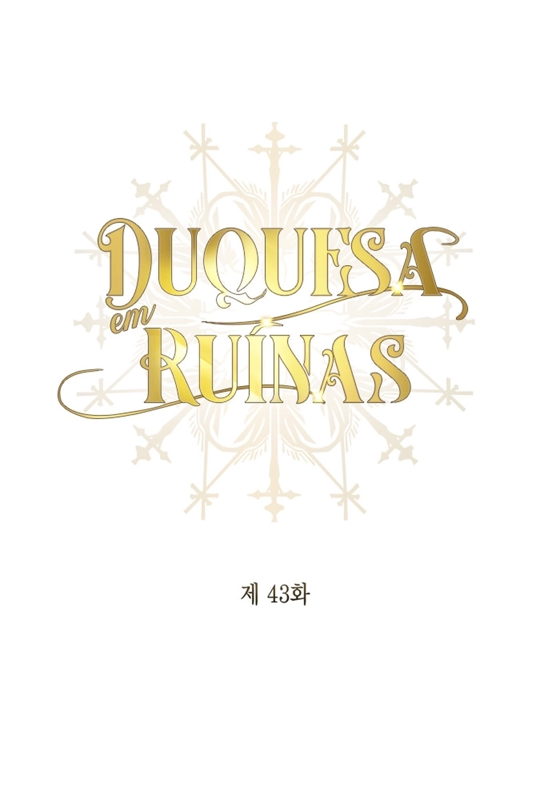 Duquesa em Ruínas Capítulo 43 Página 60