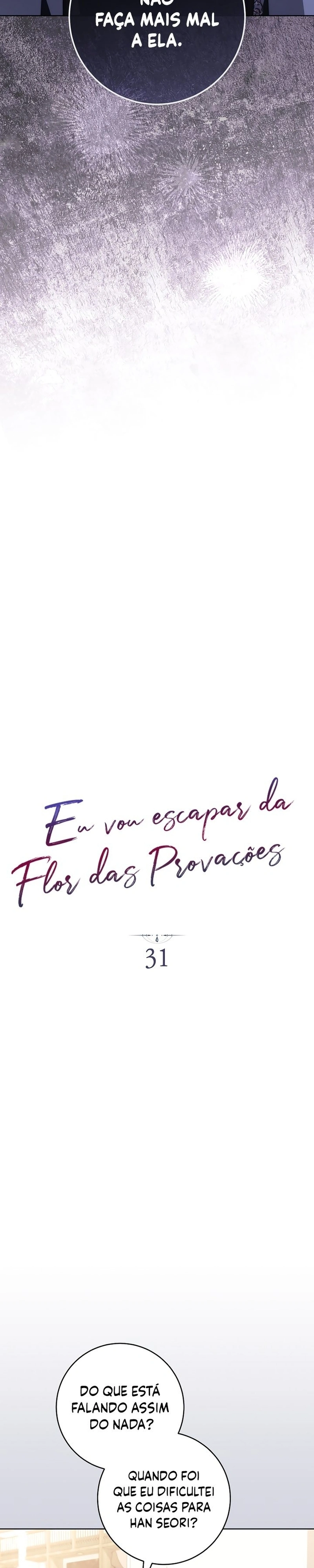 Eu Escaparei da Flor da Provação Capítulo 31 Página 2
