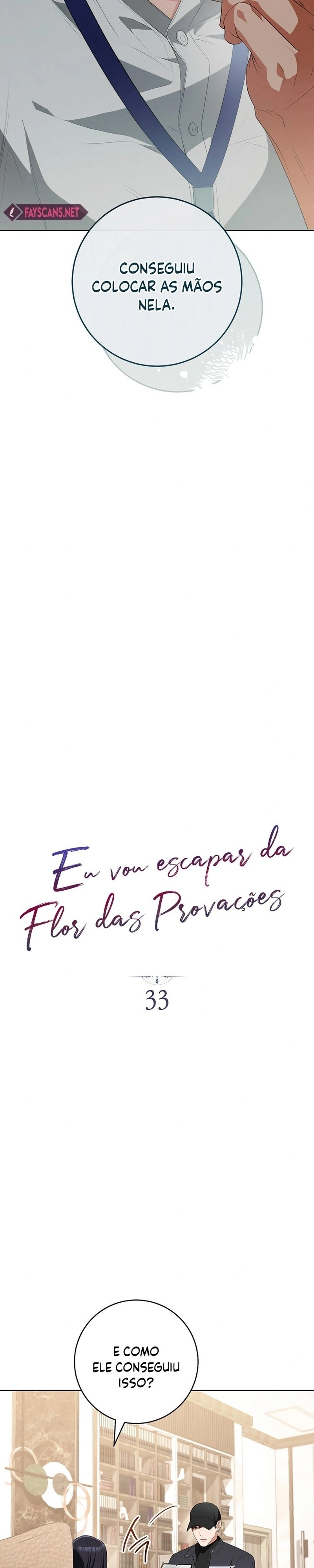 Eu Escaparei da Flor da Provação Capítulo 33 Página 3