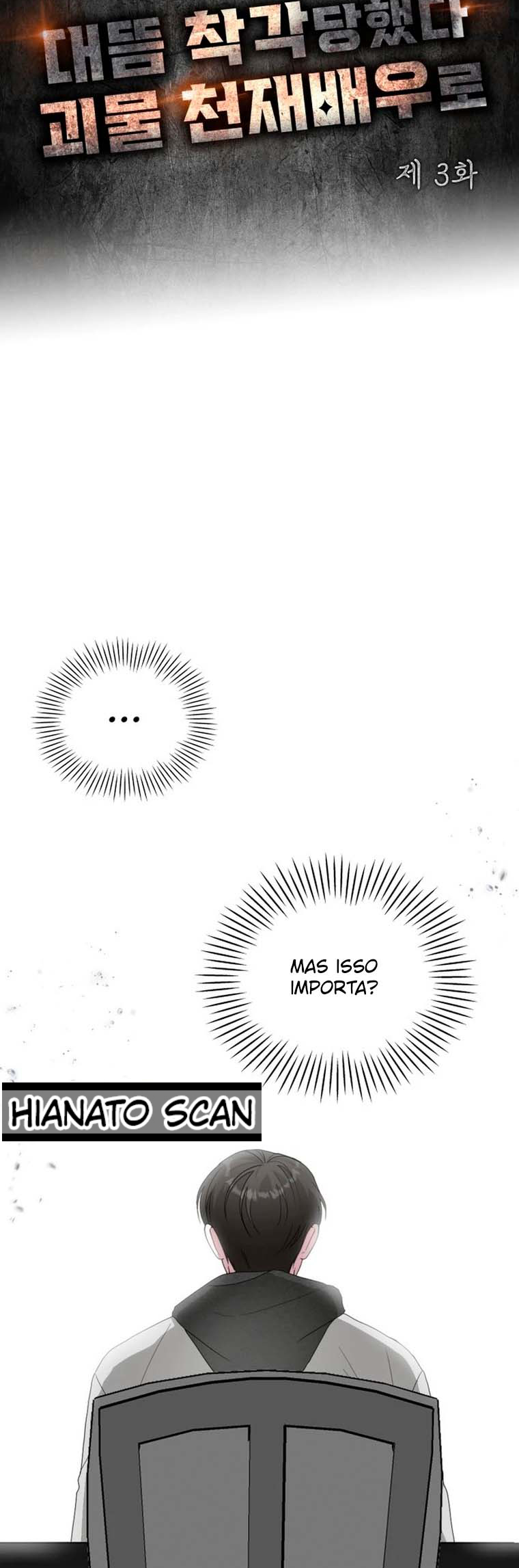 Eu fui confundido como um ator gênio monstro Capítulo 3 Página 6