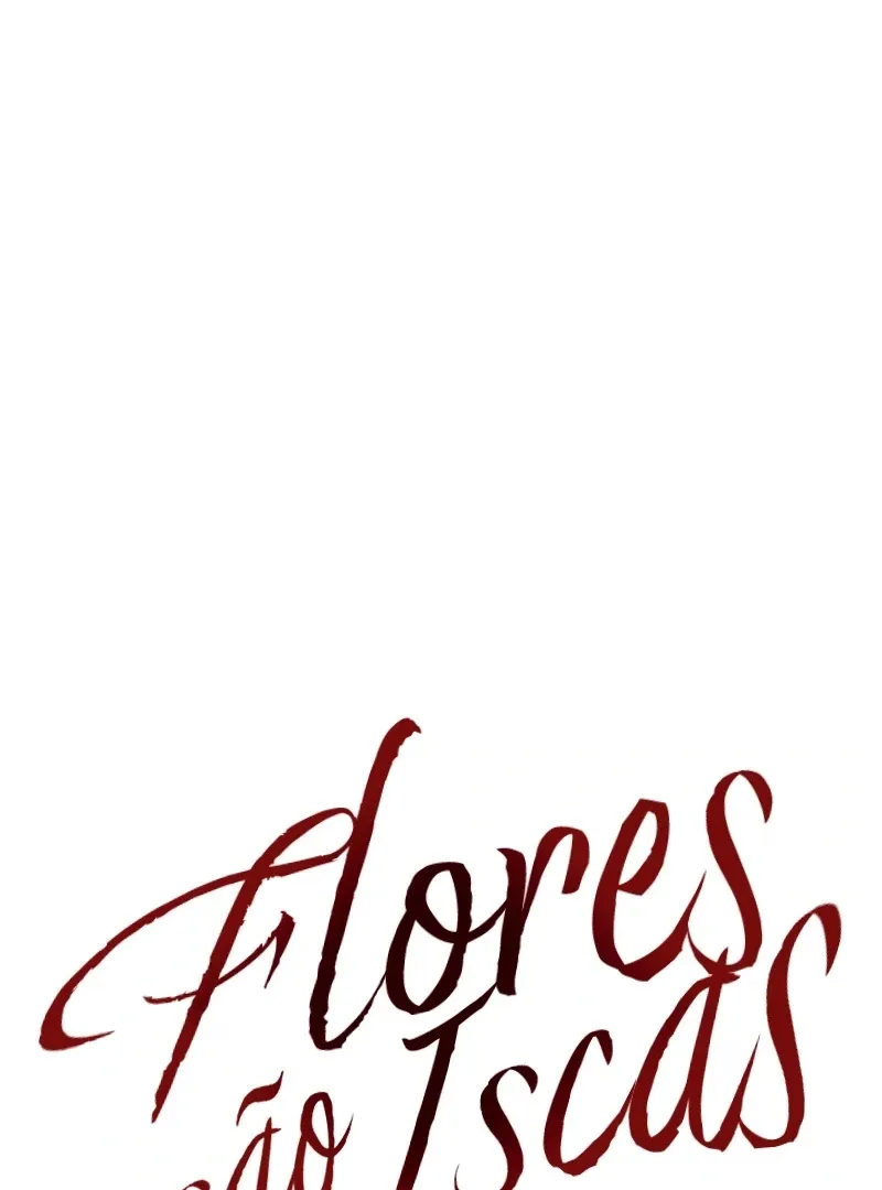 Flores São Iscas Capítulo 20 Página 51
