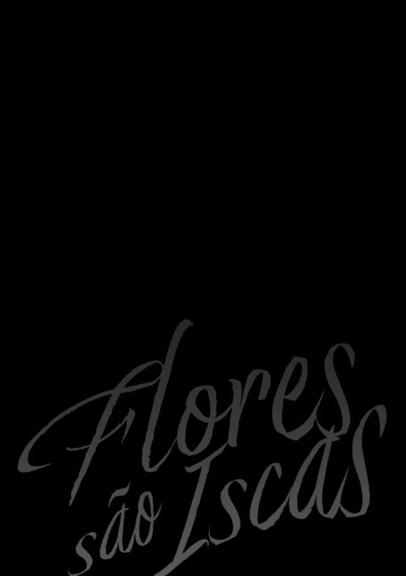 Flores São Iscas Capítulo 35 Página 96