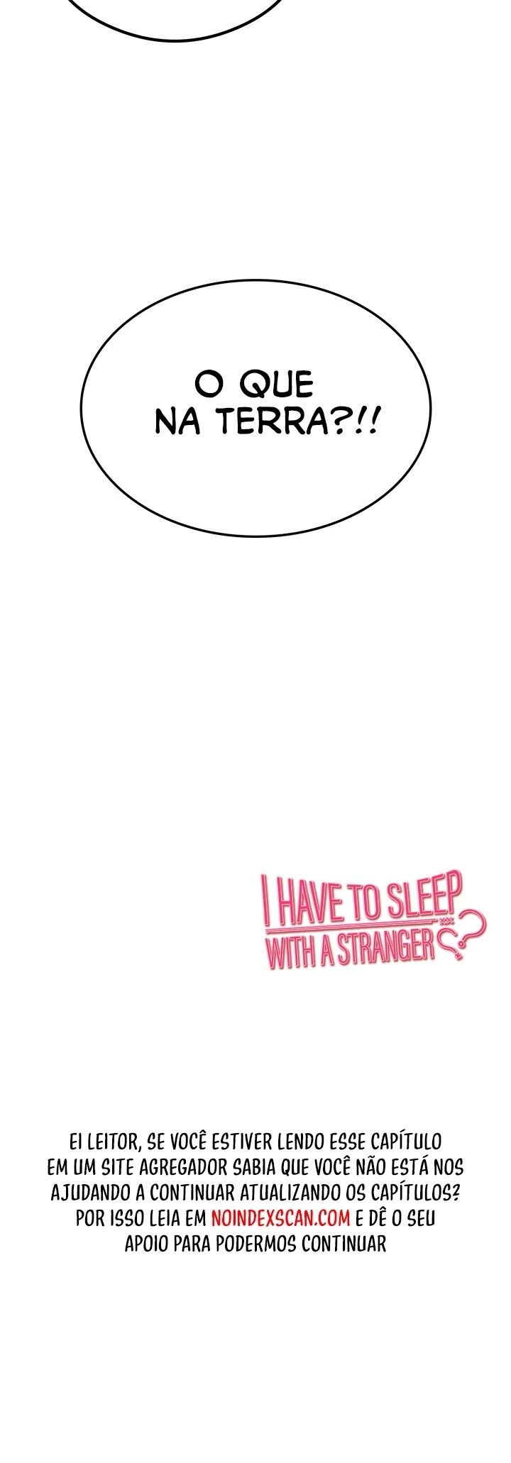 I Have To Sleep With A Stranger? Capítulo 2 Página 43