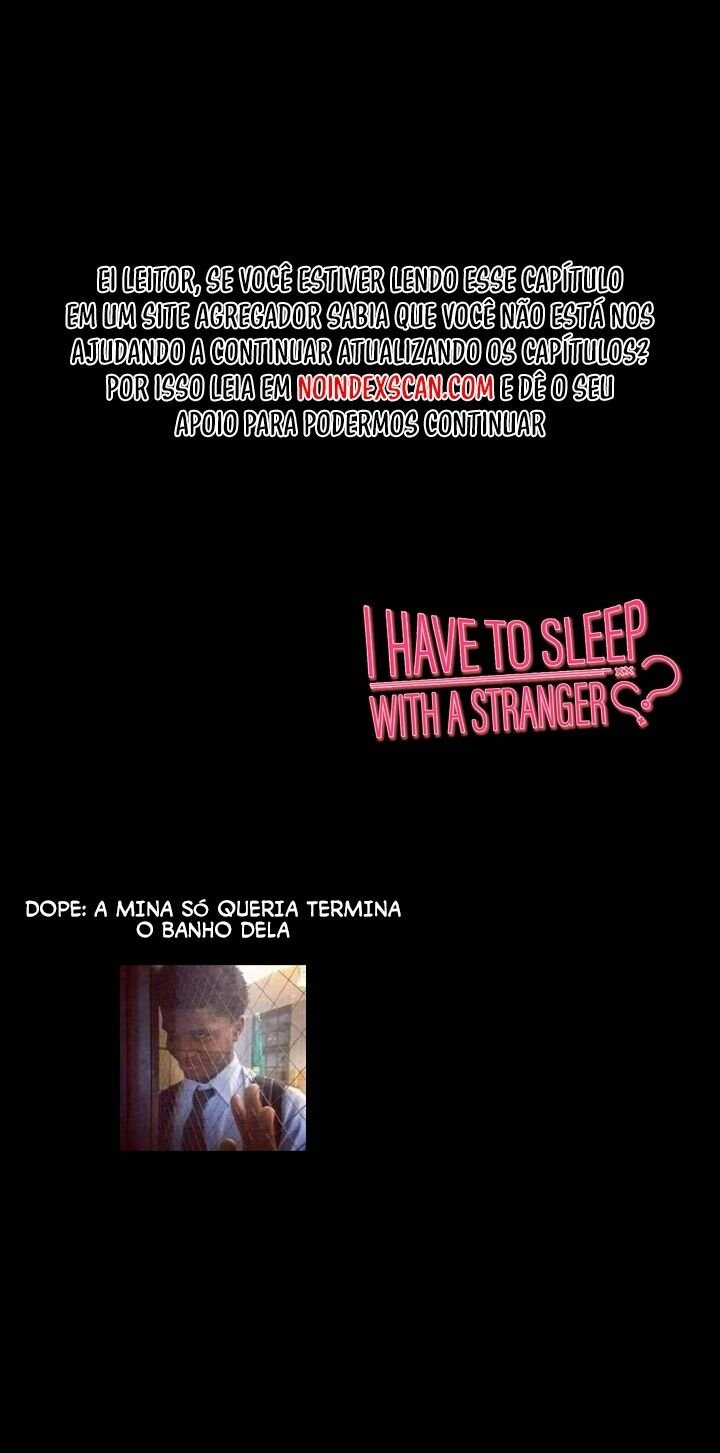 I Have To Sleep With A Stranger? Capítulo 3 Página 46
