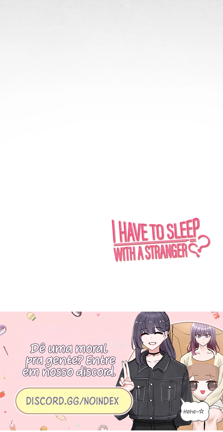I Have To Sleep With A Stranger? Capítulo 52 Página 32