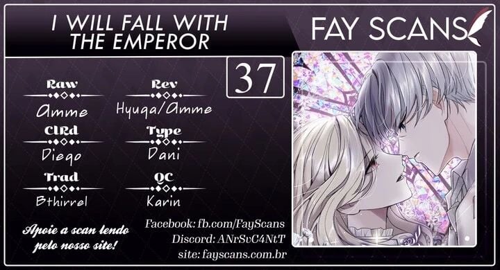 I Will Fall With the Emperor Capítulo 37 Página 1