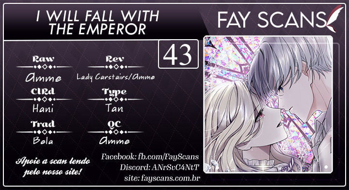 I Will Fall With the Emperor Capítulo 43 Página 1