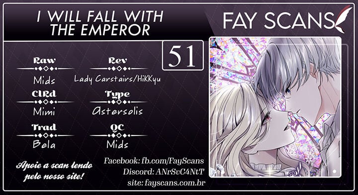 I Will Fall With the Emperor Capítulo 51 Página 1