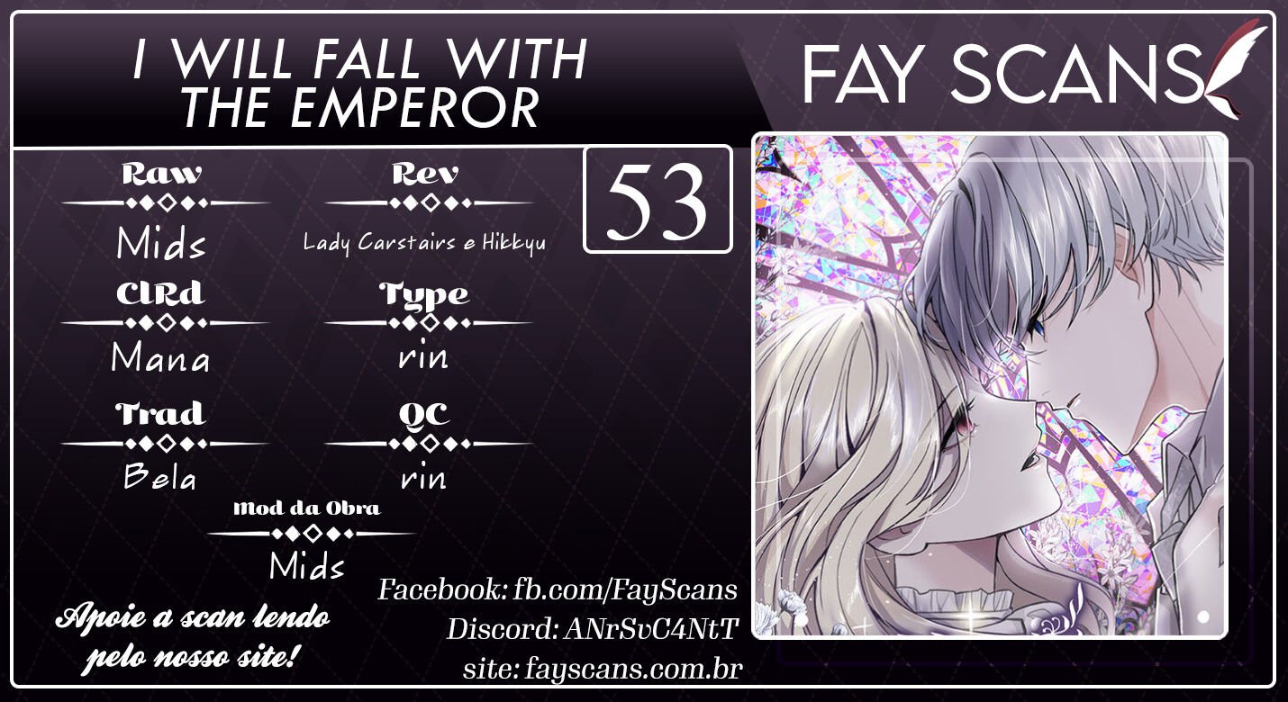 I Will Fall With the Emperor Capítulo 53 Página 1