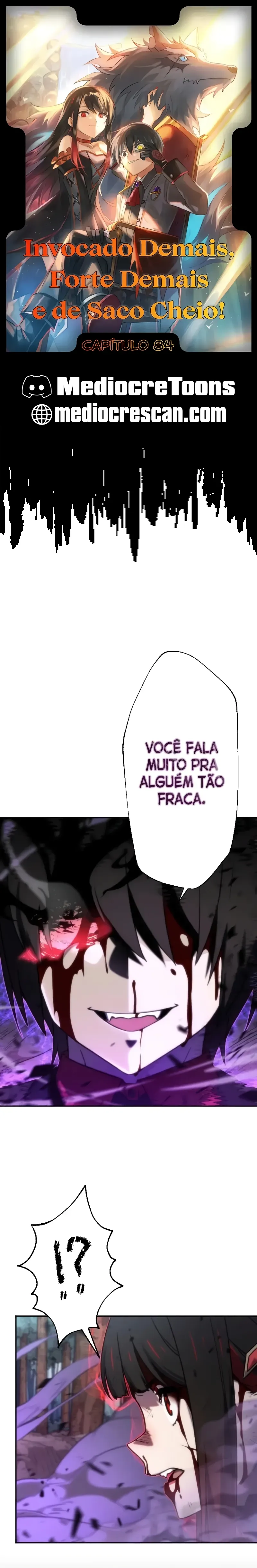 Invocado Demais, Forte Demais e de Saco Cheio! Capítulo 84 Página 1