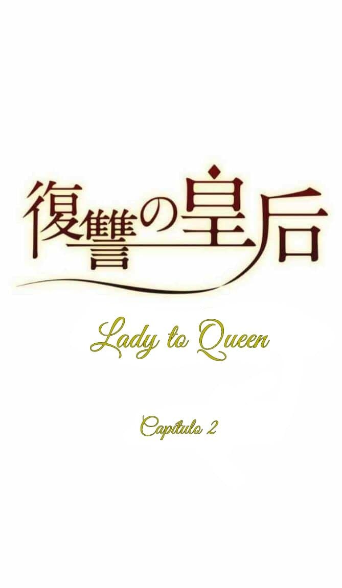 Lady to Queen Capítulo 2 Página 15