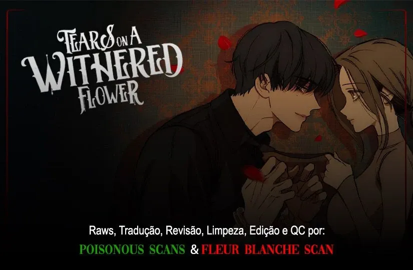 Lágrimas sobre Flores Murchas Capítulo 49 Página 1