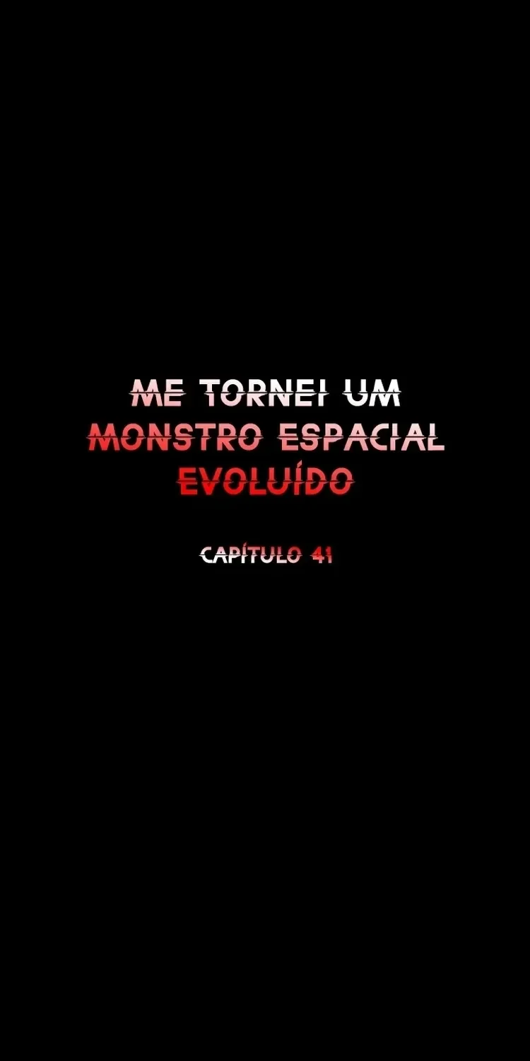 Eu Me Tornei um Monstro Espacial Evolutivo Capítulo 41 Página 2