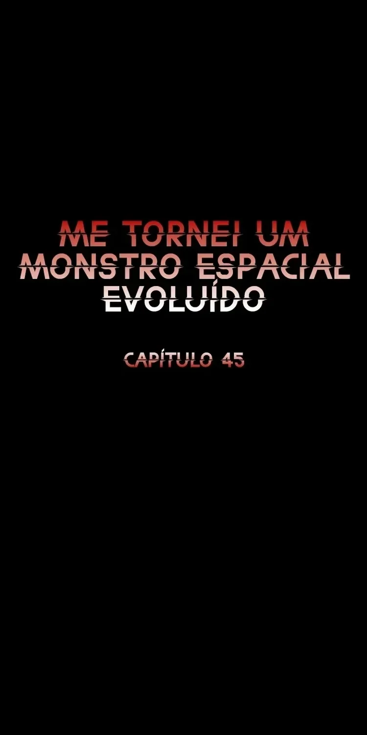 Eu Me Tornei um Monstro Espacial Evolutivo Capítulo 45 Página 2