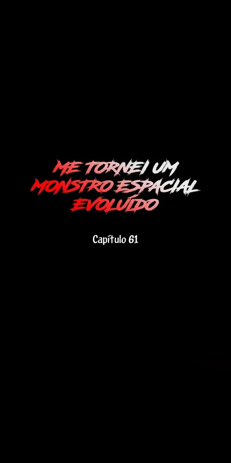 Eu Me Tornei um Monstro Espacial Evolutivo Capítulo 61 Página 2