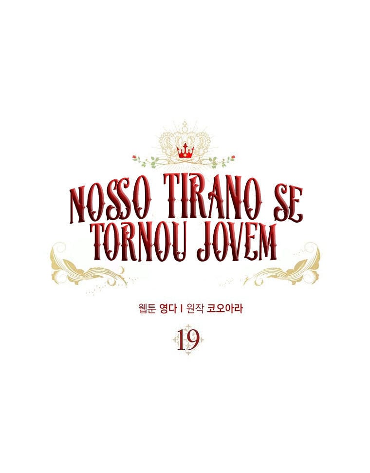 Nosso Tirano Se Tornou Jovem Capítulo 19 Página 24