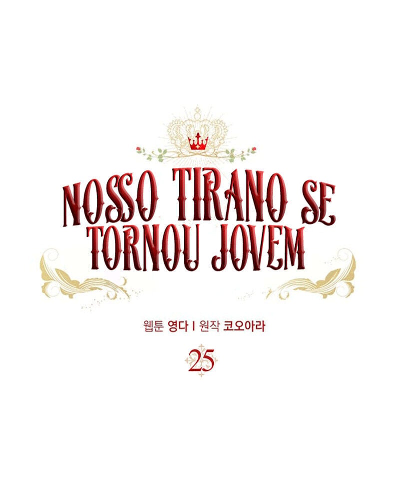 Nosso Tirano Se Tornou Jovem Capítulo 25 Página 11