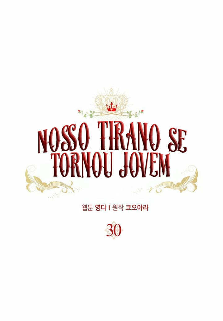 Nosso Tirano Se Tornou Jovem Capítulo 30 Página 5