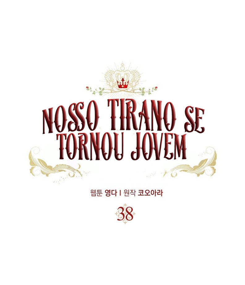 Nosso Tirano Se Tornou Jovem Capítulo 38 Página 10