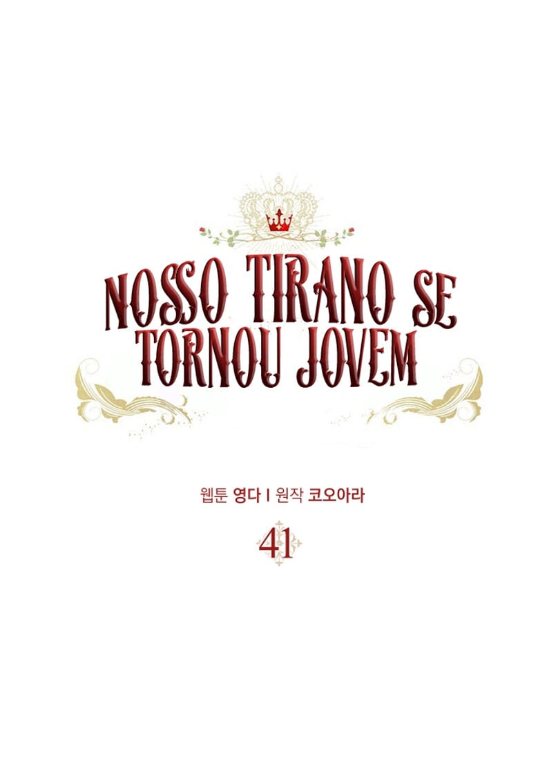 Nosso Tirano Se Tornou Jovem Capítulo 41 Página 11