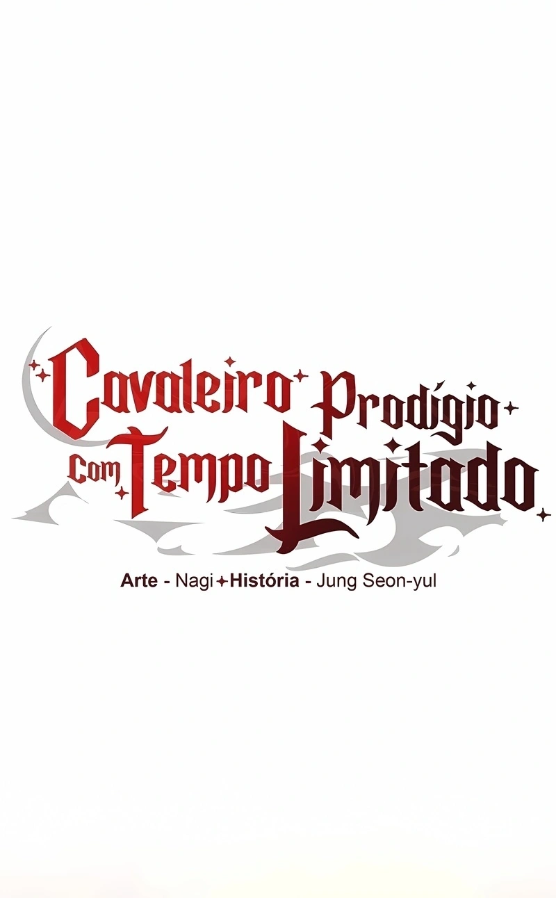 O Cavaleiro Prodígio com Tempo Limitado Capítulo 92 Página 14
