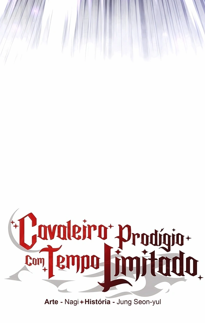 O Cavaleiro Prodígio com Tempo Limitado Capítulo 93 Página 35