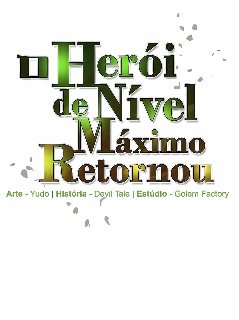O Herói de Nível Máximo Retornou Capítulo 227 Página 46