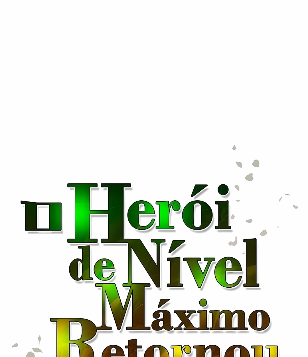 O Herói de Nível Máximo Retornou Capítulo 240 Página 30