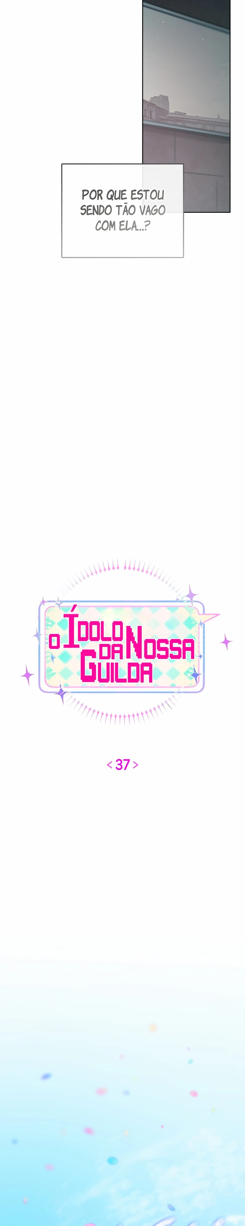 O Ídolo da nossa Guilda Capítulo 37 Página 11