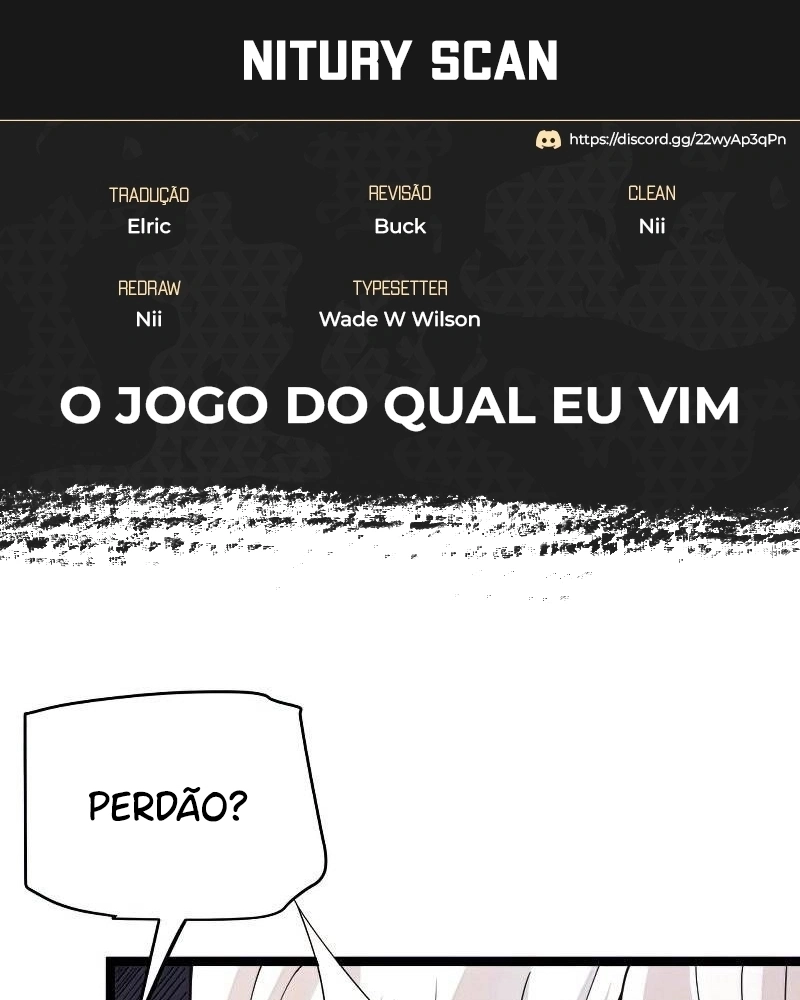 O Jogo do Qual Eu Vim Capítulo 99 Página 1