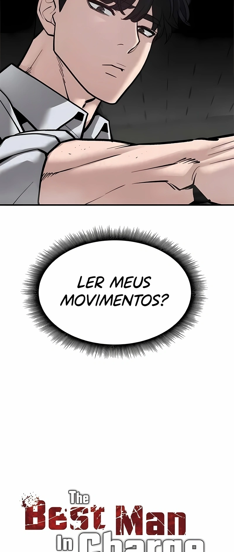 O Melhor Homem no Comando Capítulo 81 Página 6