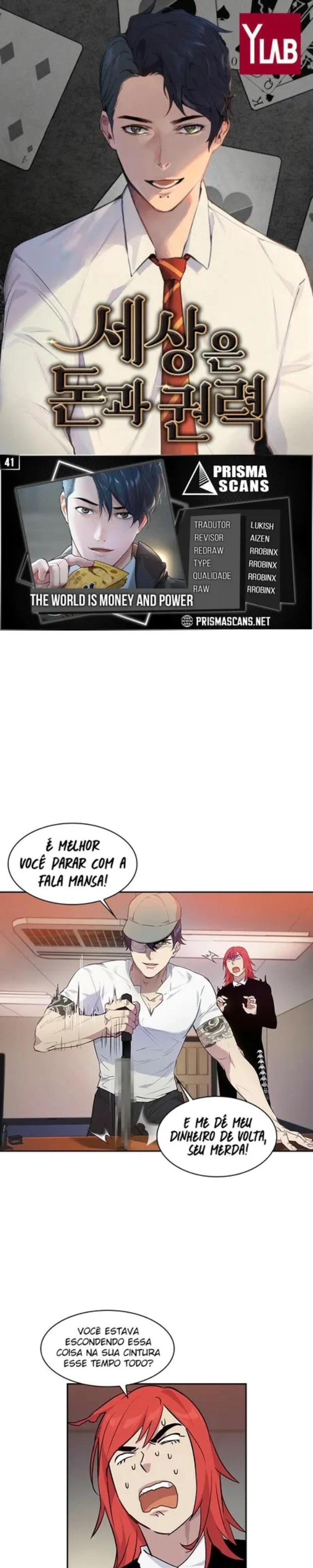 O Mundo é Poder e Dinheiro Capítulo 41 Página 1