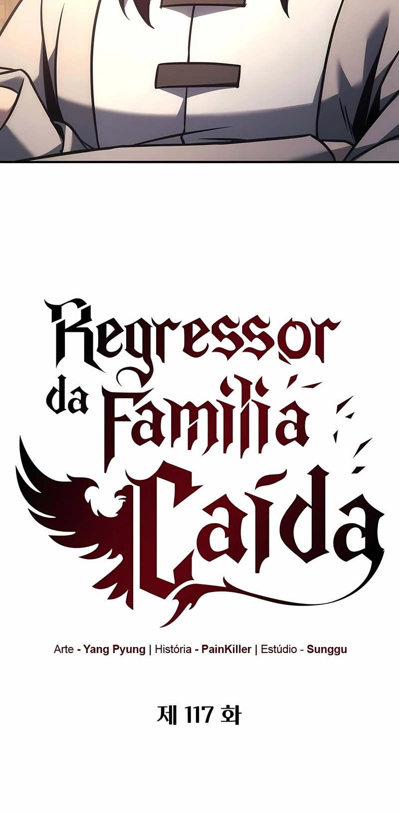 O Regressor da Família Caída Capítulo 117 Página 7