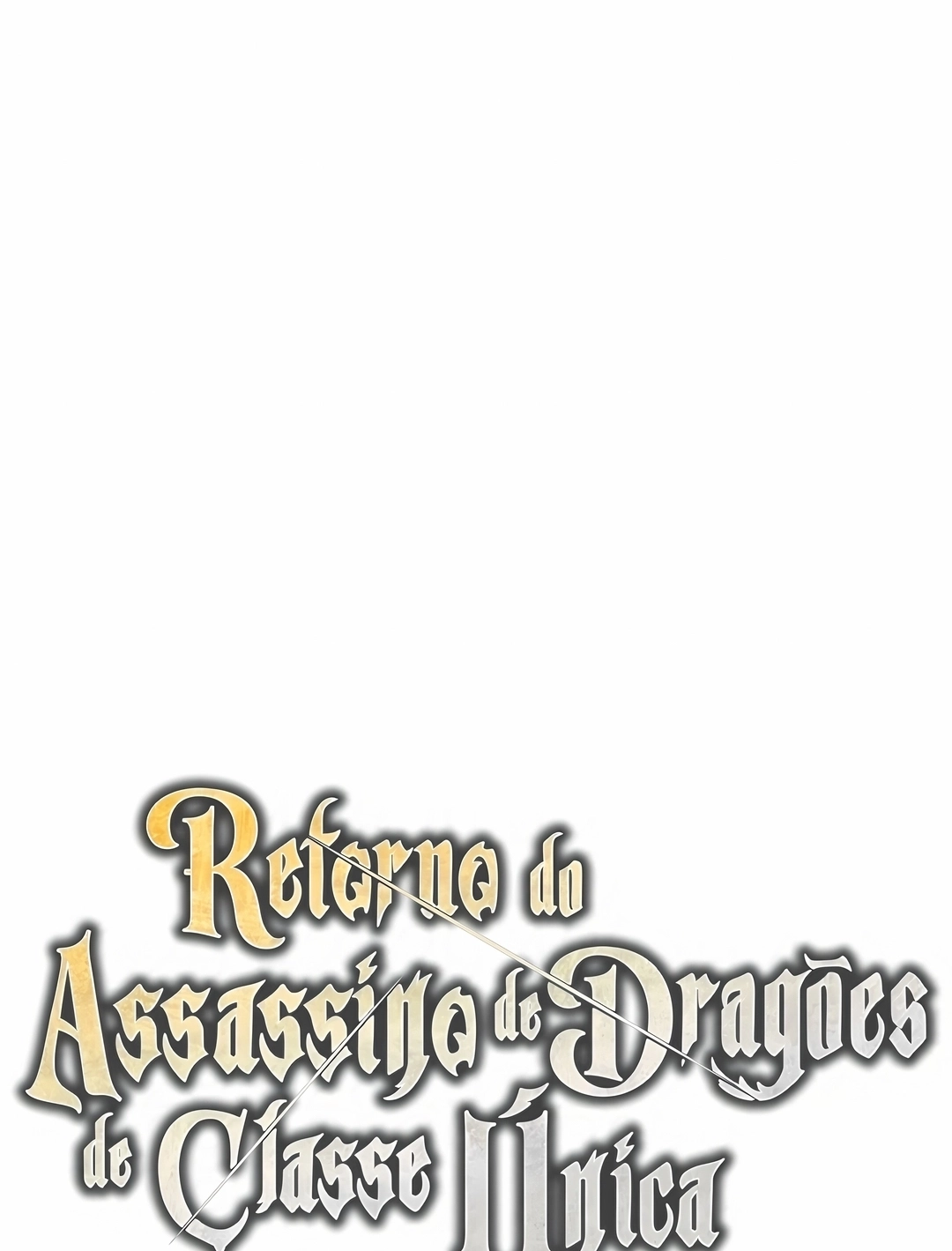 O Retorno do Assassino de Dragões de Classe Única Capítulo 84 Página 18