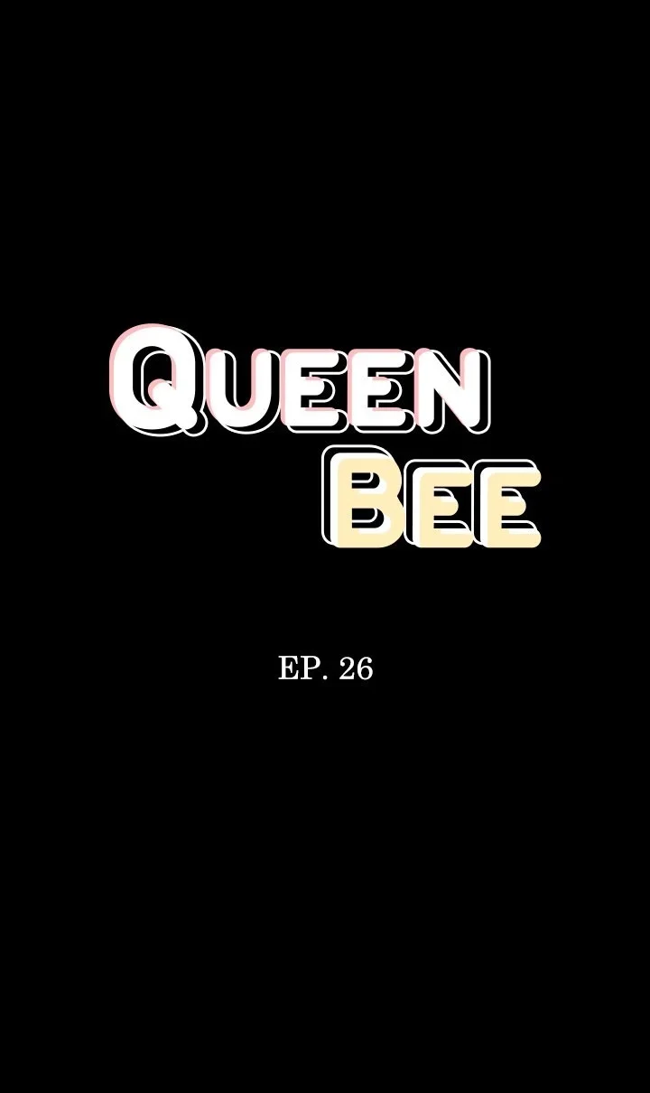 Queen Bee Capítulo 26 Página 6