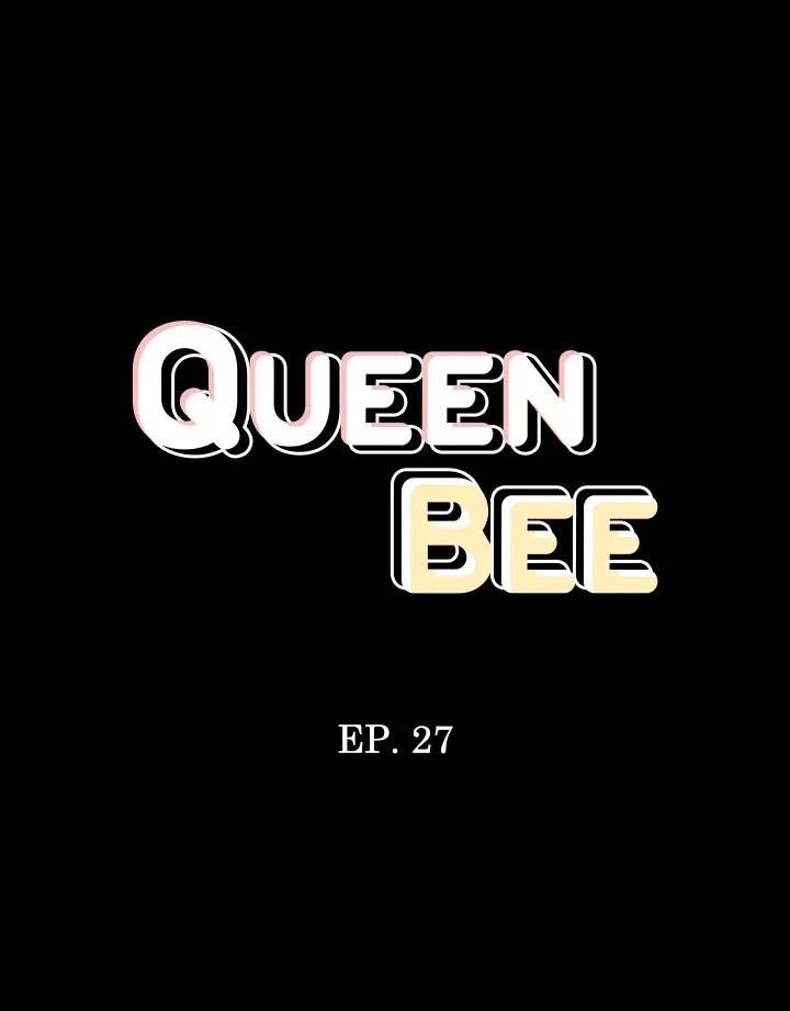 Queen Bee Capítulo 27 Página 5