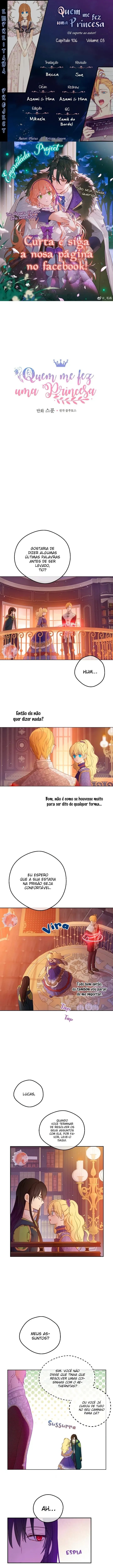 Quem Me Fez Uma Princesa? Capítulo 106 Página 1