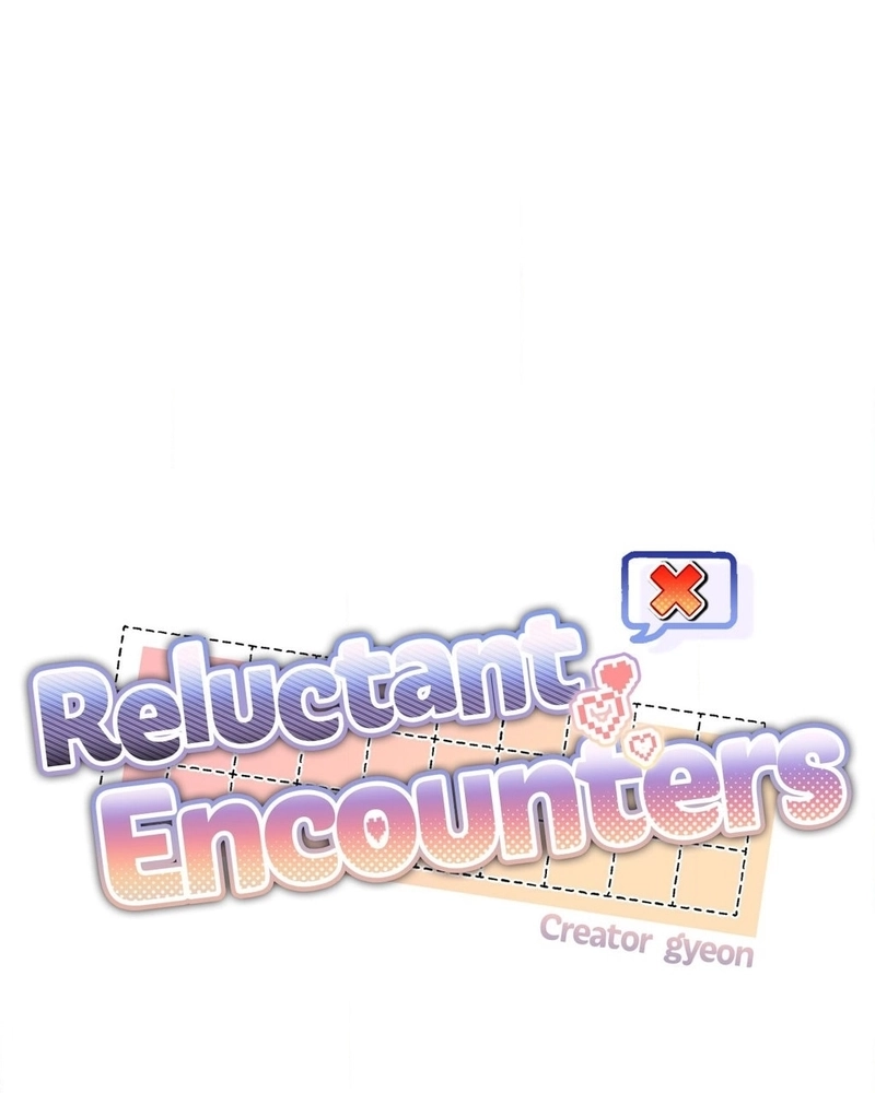 Reluctant Encounters Capítulo 38 Página 19