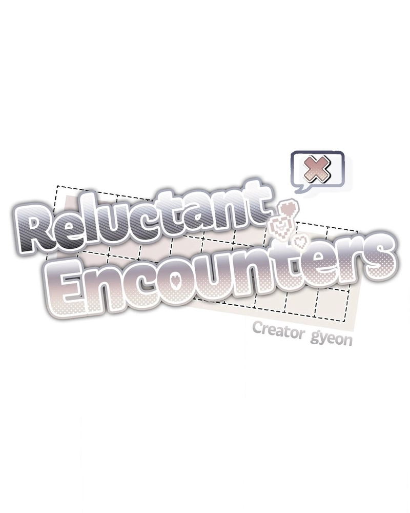Reluctant Encounters Capítulo 41 Página 2