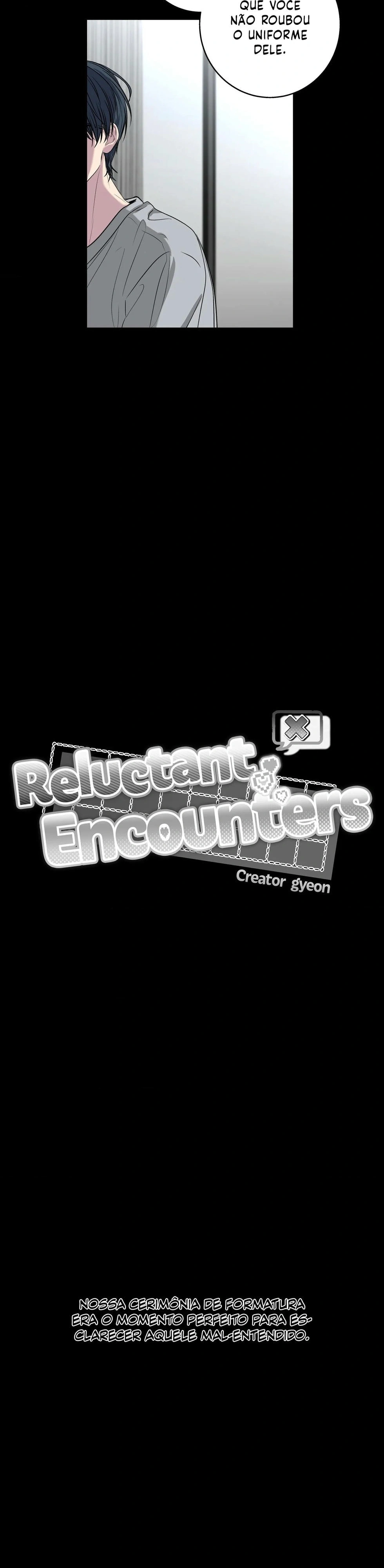 Reluctant Encounters Capítulo 57 Página 11