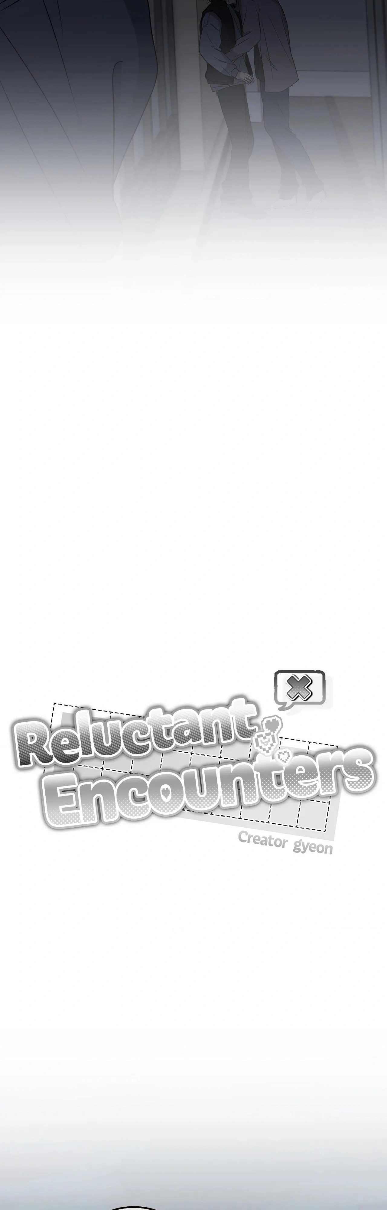 Reluctant Encounters Capítulo 62 Página 7