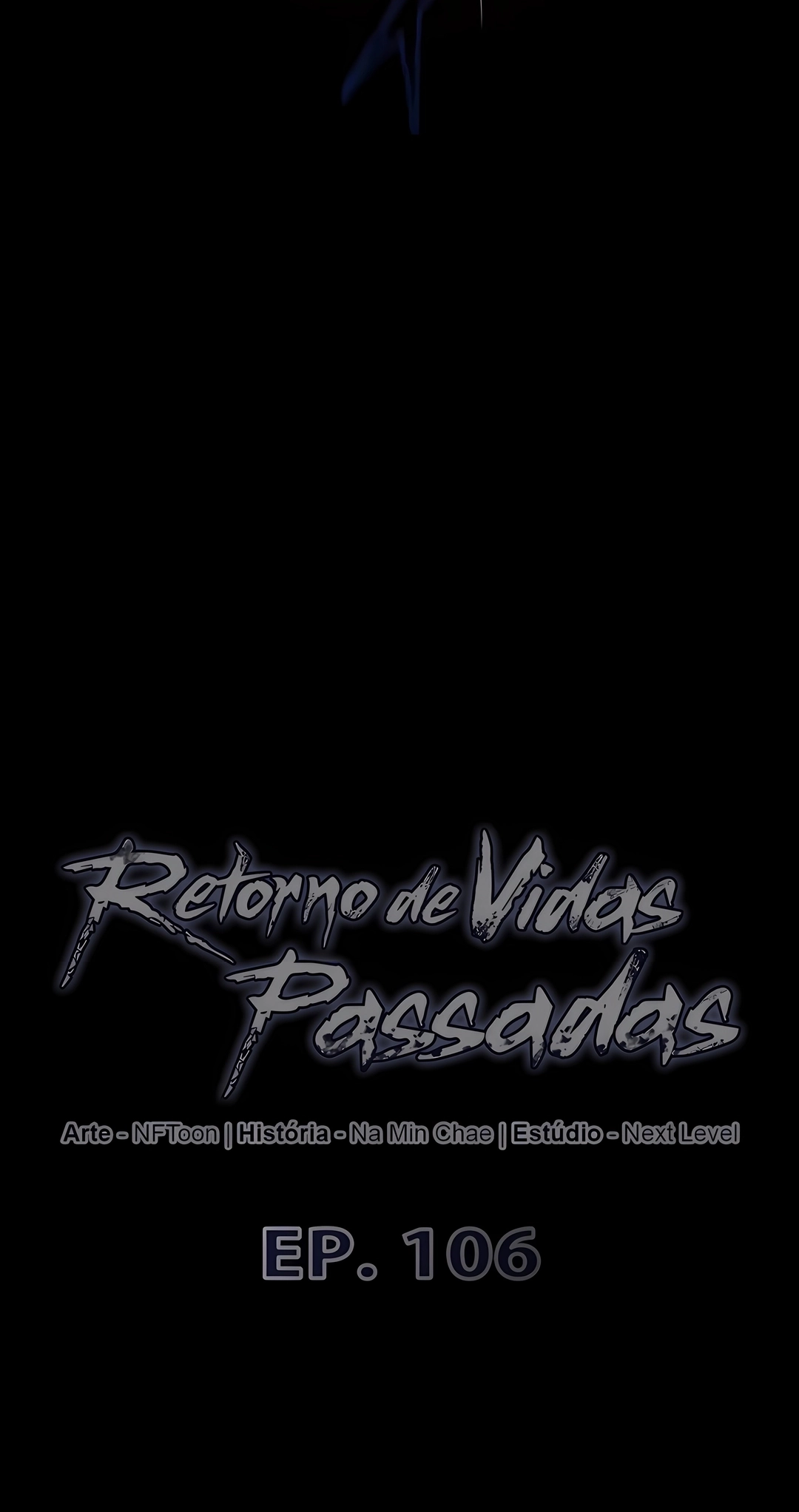 Retorno de Vidas Passadas Capítulo 106 Página 6