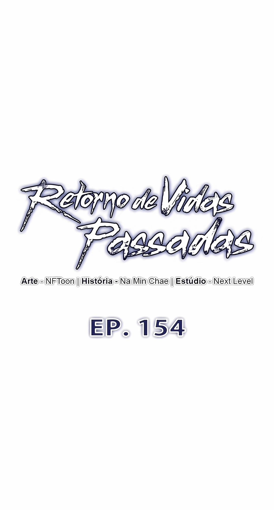 Retorno de Vidas Passadas Capítulo 154 Página 8