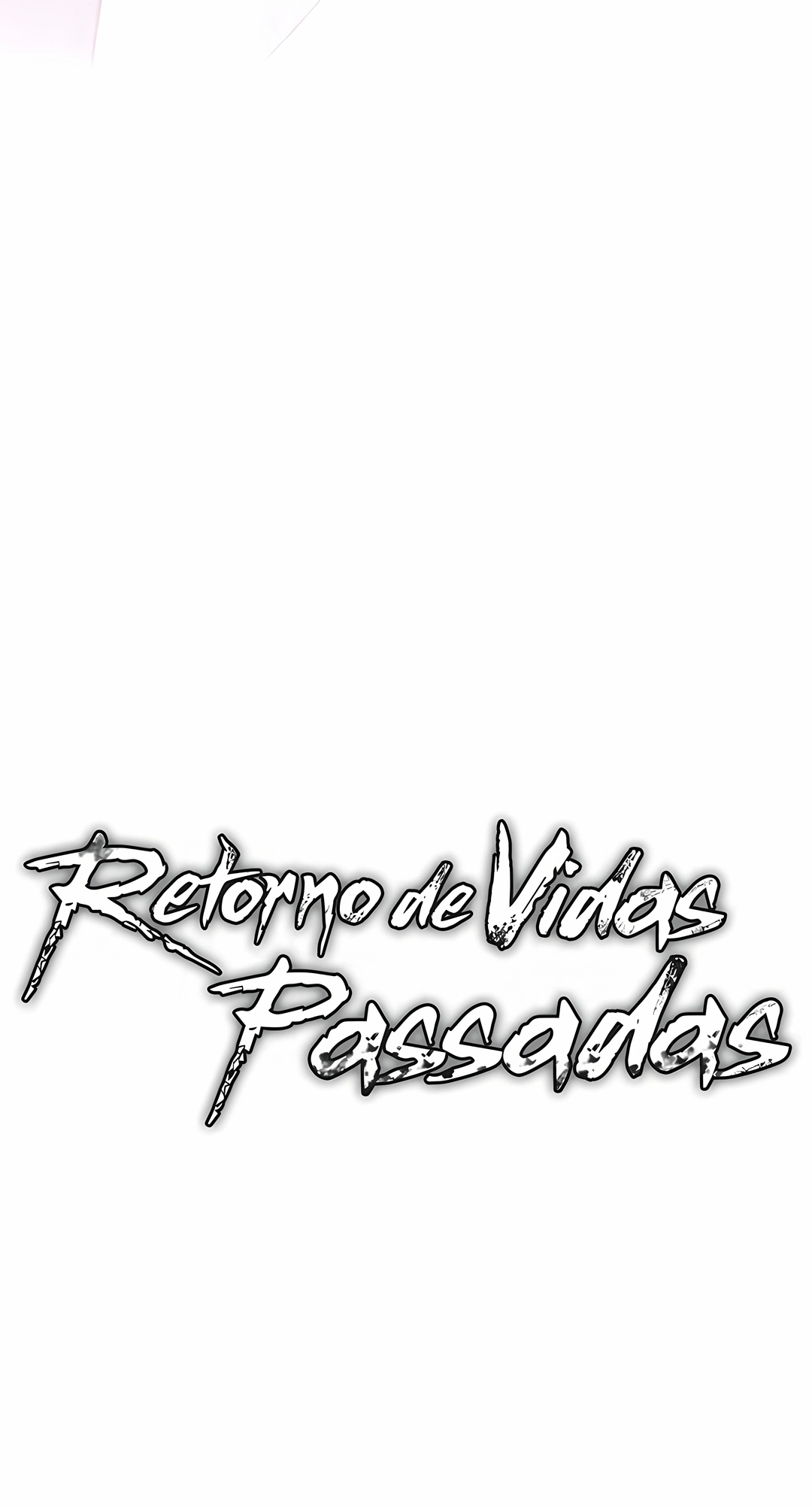 Retorno de Vidas Passadas Capítulo 155 Página 119