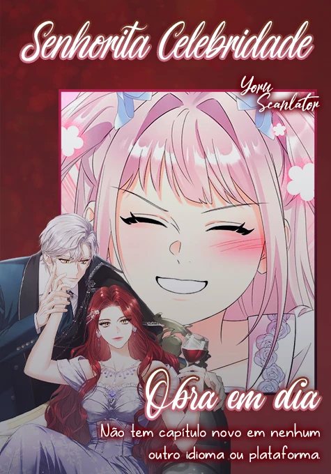 Senhorita Celebridade Capítulo 48 Página 4