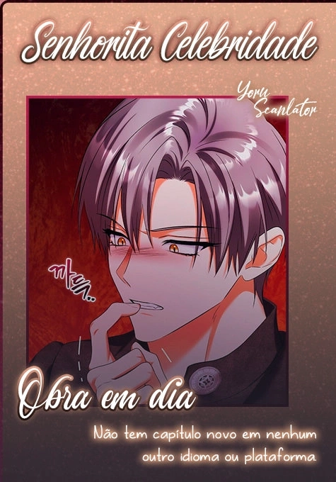 Senhorita Celebridade Capítulo 84 Página 4