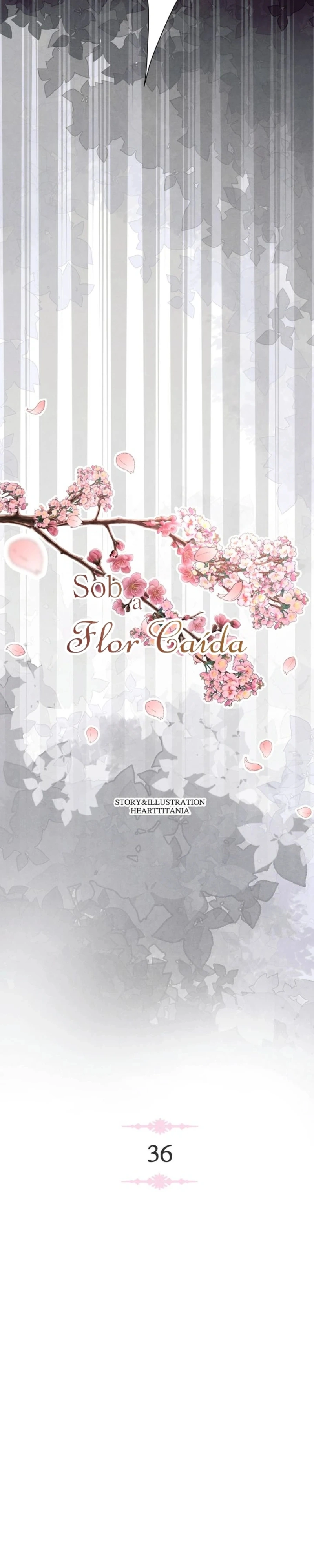  Sob a Flor Caída Capítulo 36 Página 15