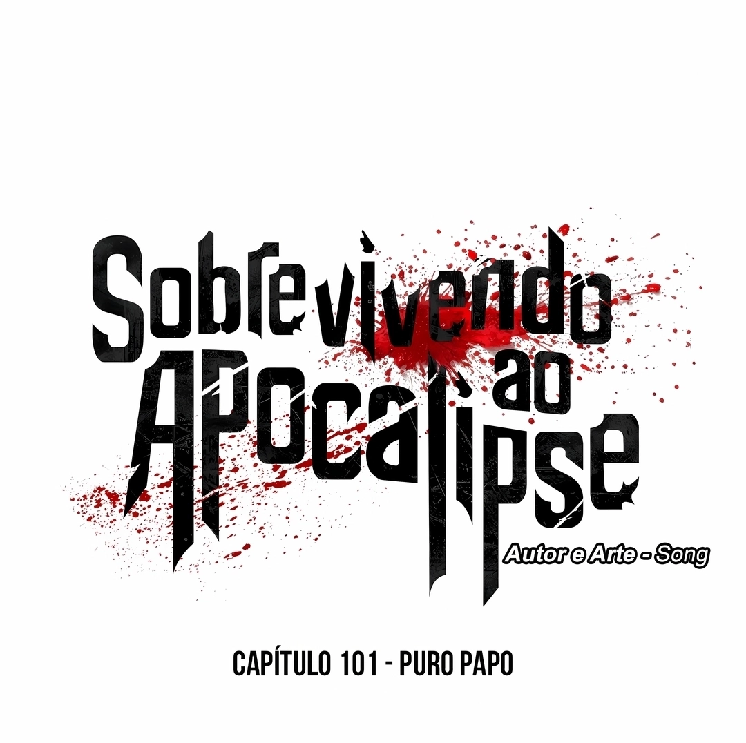Sobrevivendo ao Apocalipse! Capítulo 101 Página 48