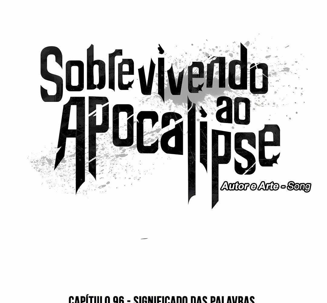 Sobrevivendo ao Apocalipse! Capítulo 96 Página 4