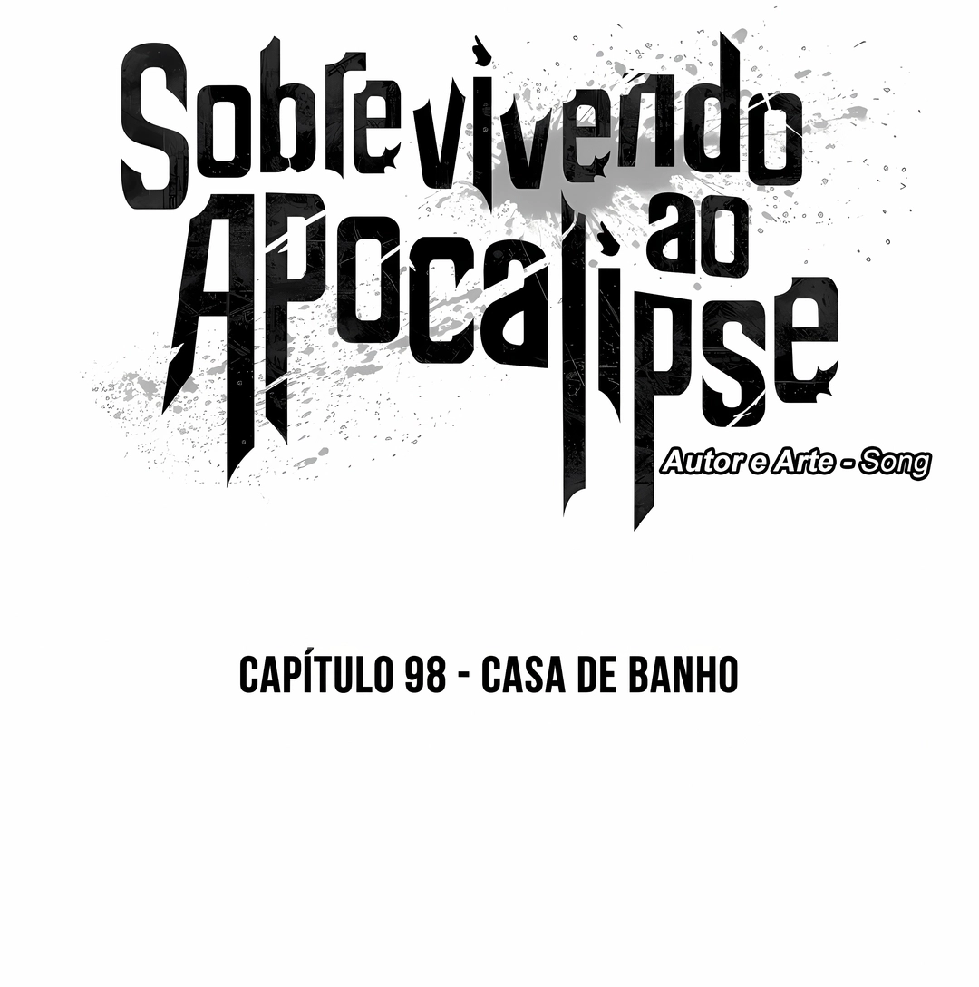 Sobrevivendo ao Apocalipse! Capítulo 98 Página 2